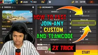 HOW TO FAST JOIN ANY CUSTOM AND TEAMCODE || HOW TO ENTER ALL YOUTUBER CUSTOM || 2X TRICK