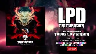 LPD - Todos lo Piensan