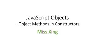 27. JavaScript Objects - Methods in Constructor functions