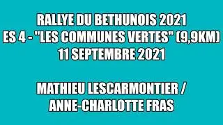 Rallye du Béthunois 2021 - ES 4 - Mathieu LESCARMONTIER / Anne-Charlotte FRAS