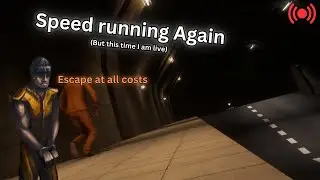 SCP: Speed Running Again(LIVE)