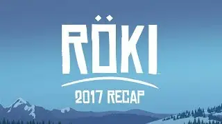 Röki 2017 Recap - Part 2