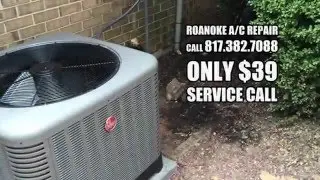 Air Conditioning Repair Roanoke TX 817-382-7088
