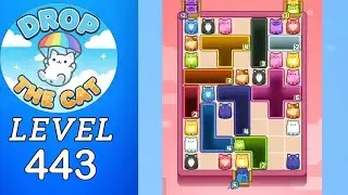 Drop The Cat Level 443 Walkthrough