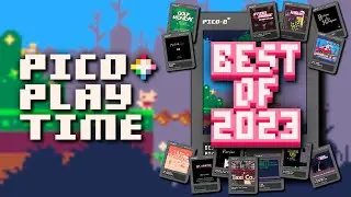 Pico Playtime: Best of 2023