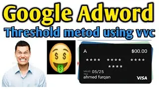 Get Google ads using threshold vcc 2021 new Google Adword ads 2021