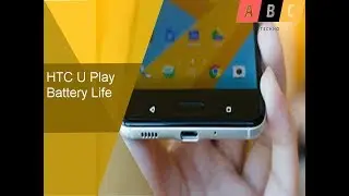 HTC U Play Battery Life