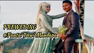 Foto Preweding di Pantai Dewi Mandapa | Bikin Baper