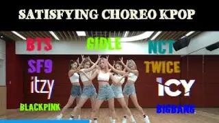 Most Satisfying choreographies of kpop Groups II CRAZY KPOP JULIE II