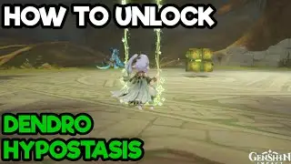 How To Unlock Boss Dendro Hypostasis - Genshin Impact