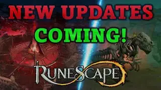 New Updates are Coming to RuneScape 3!