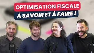 Optimisation fiscale : tout ce qu’on ne vous dit pas