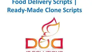 Food Delivery Clone Script - DOD IT Solutions