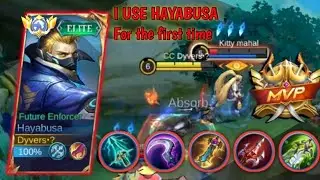 I USE HAYABUSA FOR THE FIRST TIME || MLBB