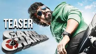 Game Changer Teaser | Game Changer Movie Latest Update | Game Changer Movie Release Date