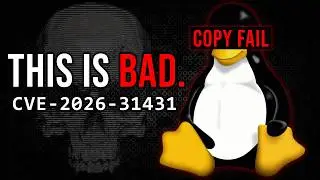 This Linux Kernel Exploit Will Cause Mayhem (Copy Fail - CVE-2026-31431)