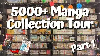 5000+ Manga Collection Tour 2022 ~ Part 1