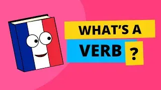 What's a verb in French?