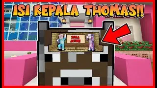 ATUN & MOMON MASUK KEDALAM KEPALA THOMAS DAN MEMBACA PIKIRANNYA !! Feat @sapipurba Minecraft