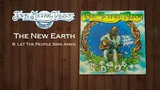 The New Earth - 8. Let The People Sing Amen