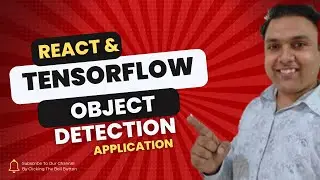 Building an Object Detection App with Tensorflow.JS and React.JS