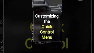 Editing the Quick Control Menu 