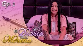 The Diary of the Morena Ep. 1 | Welcome to my diary