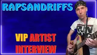 RapsAndRiffs VIP Artist Interview