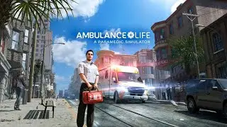 Ambulance Life A Paramedic Simulator