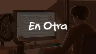 MYA - En Otra (Letra)