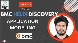 BMC Helix Discovery | Application Modeling | BMC Discovery Tool Training