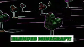 How To Make a Minecraft Look in Blender