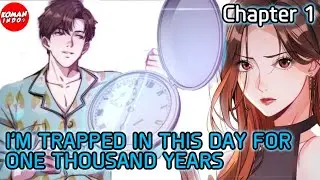 I’m Trapped In This Day For One Thousand Years Chapter 1 Indonesia -  Pengulangan Hari 1000 Tahun