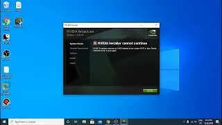 حل مشكلة تثبيت برنامج Nvidia Broadcast رسالة Nvidia display driver version R455