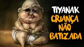 TIYANAK: O BEBÊ VINGATIVO DAS SOMBRAS