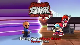 Boxing Match Bruh Mixed-@invalid_bruh,@nunsstop5621,@st4rcannon841 