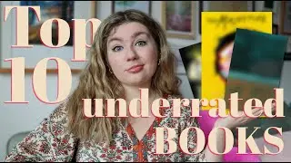 Top 10 UNDERRATED Books!
