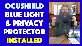 Ocushield Blue Light + Privacy Screen Protector -- MacBook INSTALL & REVIEW