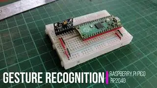 Raspberry Pi Pico Gesture Recognition