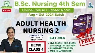 DEMO CLASS 4 | bsc nursing 4th semester | Adult Health Nursing 2 | BSc NURSING 2024 bhushan science