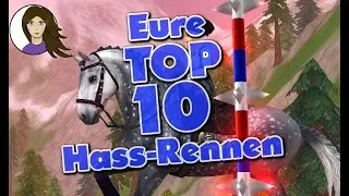 TOP 10 Hass-Rennstrecken! ★ STAR STABLE ONLINE💕 [SSO DEUTSCH]