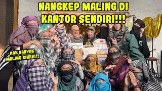 BANYAK MALING DI KANTOR! NANGKEP SATU-SATU
