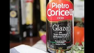 Glaze and Balsamic🥗🍨🍷【Pietro Coricelli】 Глазурь и бальзамический уксус