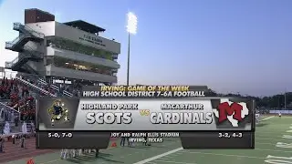 Game of the Week 2022-23 Highland Park vs MacArthur