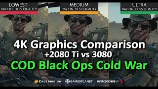 COD Black Ops Cold War Graphics Comparison – 2080Ti vs 3080 / Raytracing/DLSS on/off | PC | 4K UHD