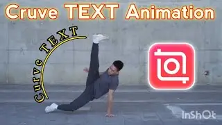 Cruve TEXT Animation in INSHOT Editing App ||#inshot