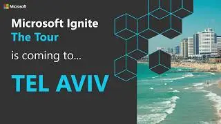 Microsoft Ignite | The Tour