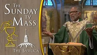 The Sunday Mass — September 8, 2024 — 23rd Sunday in Ordinary Time CC