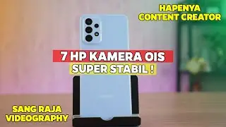 7 REKOMENDASI HP DENGAN FITUR KAMERA OIS TERBAIK 2022