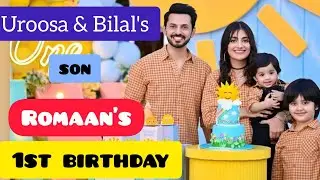 Uroosa and bilal's son romaan's birthday | #uroosaqureshi #bilalqureshi #sohaan #romaan